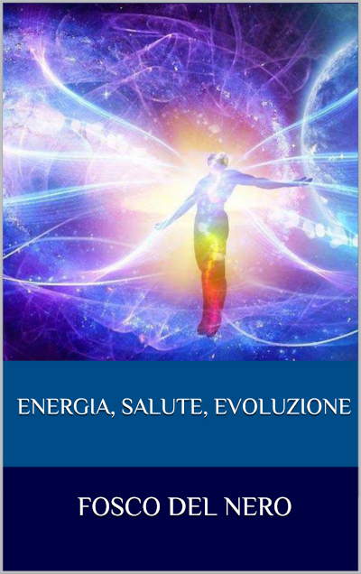 Copertina Energia, salute, evoluzione