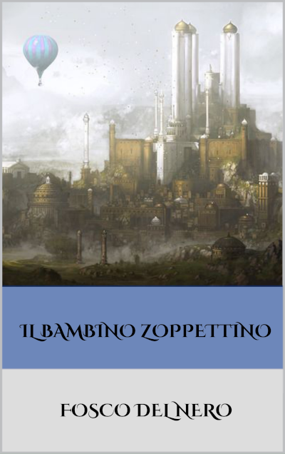 Copertina il bambino zoppettino